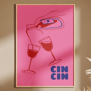 Moderne PRINT met rode wijn | Citaat van Cin Cin | Decoratie barwagen | Typografieafdruk | Eclectische kamerdecoratie | Roze cocktailposter | DIGITALE PRINT