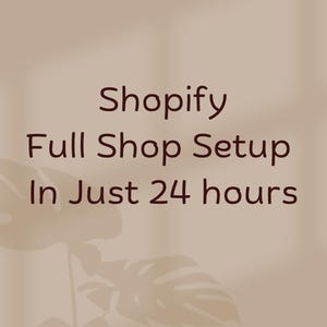 Shopify theme installation, Shopify store setup, shopify Website setup, shopify site setup, shopify full setup, Website setup in 24 hour
