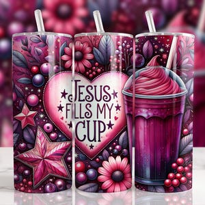 Jesus Fills My Cup Tumbler Wrap, Christian Bible Verse 20 oz Skinny Tumbler Sublimation Design Digital Download