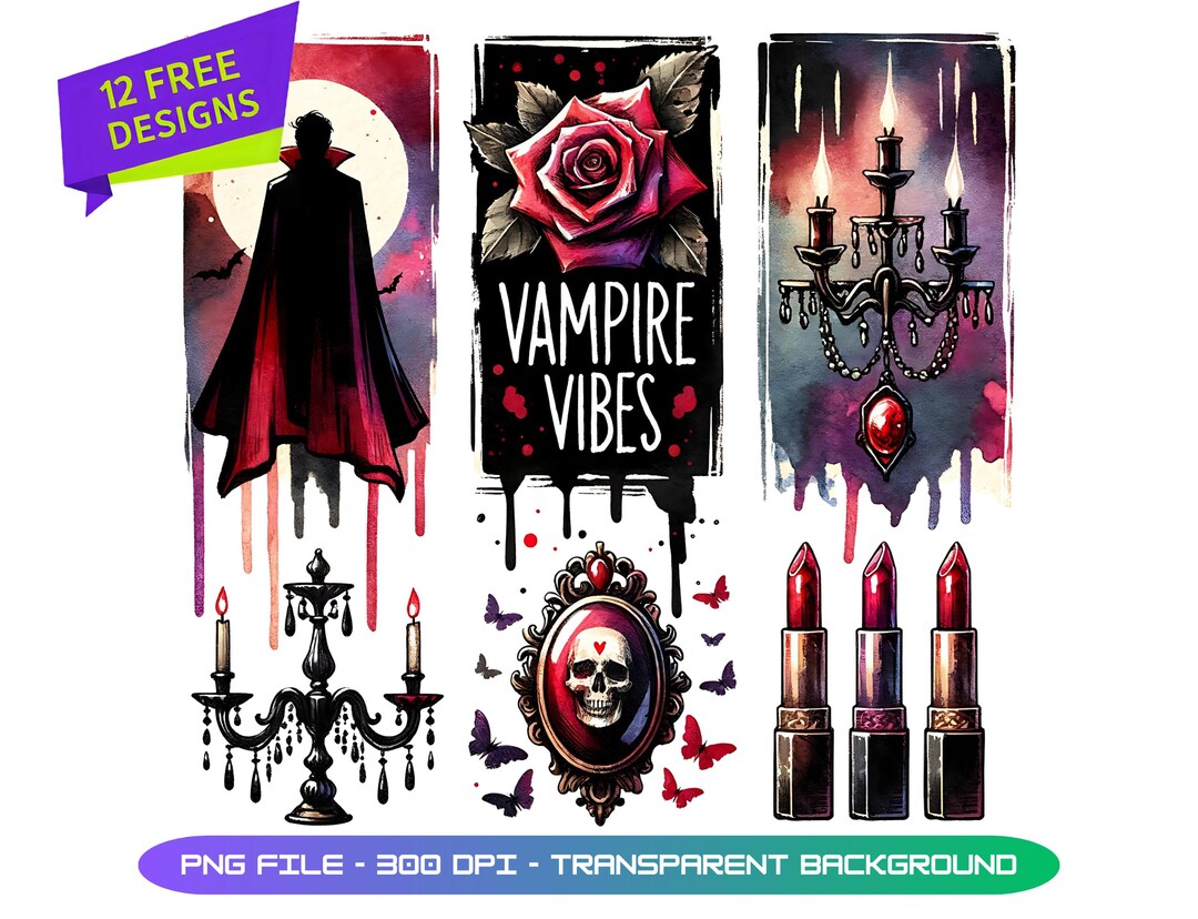 Vampire Vibes Png Design, Gothic Sublimation, Halloween Png, Dark ...