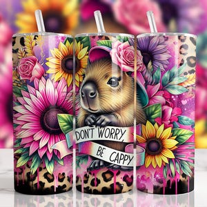 Cute Capybara Tumbler Wrap, Be Happy 20 Oz Sublimation Tumbler Png, Don&#39;t Worry Be Cappy Positivity Tumbler Wrap Digital Design