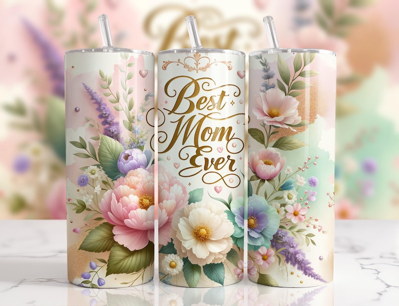 Best Mom Ever Floral Tumblers, Mother's Day Gift, Insulated Drinkware, Custom Pastel Flowers, Unique Present for Moms, Elegant Design