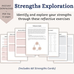 May include: A printable PDF workbook titled "Strengths Exploration" with a pink and white color scheme. The workbook includes 11 pages of exercises to help you identify and explore your strengths. It also includes 60 strengths cards.