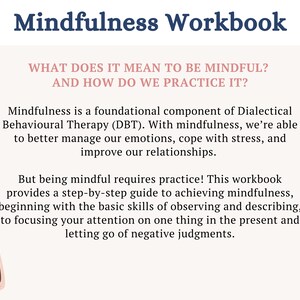 Pu&ograve; includere: Un'illustrazione rosa e bianca di un telefono con un pulsante di accensione sullo schermo. Il testo "Mindfulness Workbook" &egrave; in blu nella parte superiore della pagina. Il testo "WHAT DOES IT MEAN TO BE MINDFUL? AND HOW DO WE PRACTICE IT?" &egrave; in rosa. Il testo sotto spiega che la mindfulness &egrave; una componente fondamentale della terapia comportamentale dialettica (DBT).
