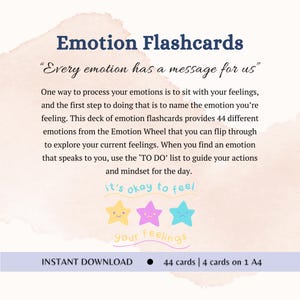 May include: A digital download graphic with the text "Emotion Flashcards" and the phrase "Every emotion has a message for us." The image includes the text "it's okay to feel" and three star illustrations. The download includes 44 cards.
