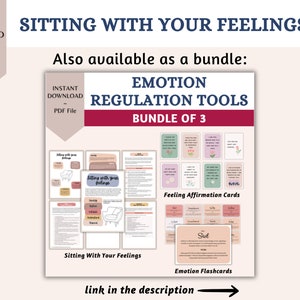 May include: A digital download of a printable PDF guide titled "Sitting With Your Feelings" and a bundle of three printable PDFs titled "Emotion Regulation Tools" which includes "Feeling Affirmation Cards", "Sitting With Your Feelings", and "Emotion Flashcards".