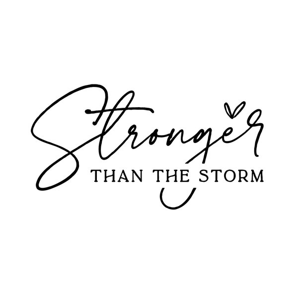 You Are Stronger Than The Storm PNG, Boho Self Care, Motivational png, Sleeve Design, Trendy Shirt, Positive Daily Affirmations Png