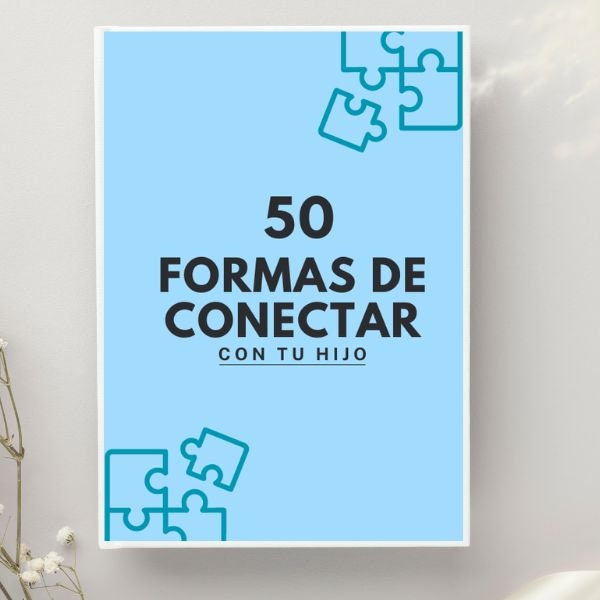 Ebook conexión con niños, formas de conectar con niños, manualidades, juegos para niños, experimentos para niños, recursos para niños