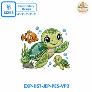 Könnte beinhalten: Ein Stickmuster mit einer großen grünen Meeresschildkröte, einer kleineren grünen Schildkröte und einem orangefarbenen Clownfisch mit Blasen, Algen und Steinen. Text 5 SIZES 4" 5" 6" 7" 8", EXP-DST-JEP-PES-VP3 und BasilDixon Finds Logo.