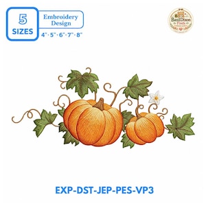 Könnte beinhalten: Ein Stickmuster mit zwei orangefarbenen Kürbissen, grünen Blättern, Ranken und einer kleinen weißen Blume. Der Text umfasst 5 SIZES 4" 5" 6" 7" 8" und EXP-DST-JEP-PES-VP3. Ein rundes Logo von BasilDixon Finds befindet sich oben rechts.