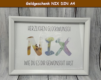 Sustainable money gift with or without picture frame DIN Nix Nichts Just as you wished it Birthday Exam Retirement Gift Idea