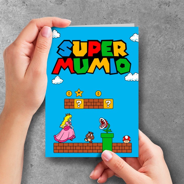 Super Mumio Card / Super Mario Card/ Mother’s Day Card / Happy Mothers Day / Gift for Mum