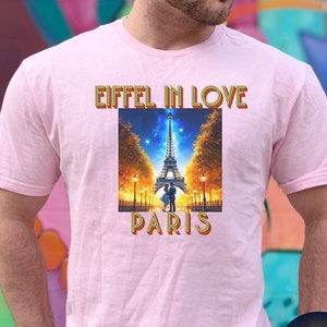 Paris Lovers T-shirt, Eiffel Tower, Lovers Shirt, Eiffel in love T-shirt