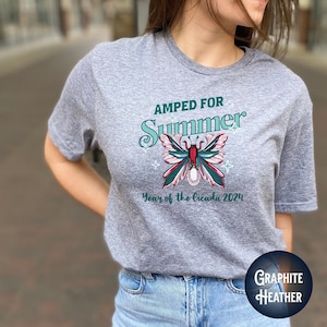 Cicada Shirt Year of the Cicada Tshirt Retro Cicada tshirt Cicada Summer Shirt Amped for Summer Brood Bug Lover Gift Insect Lover