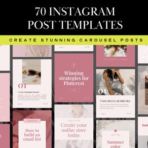 May include: 70 Instagram post templates for creating stunning carousel posts. The templates feature a pink and white color scheme with text overlays. Some examples include "key to all success", "Winning strategies for Pinterest", "Create engaging boards", "How to build an email list", "Create your online store today", "Take regular breaks", "Summer color", and "Instagram strategies for beginners".