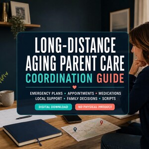 Può includere: Una guida digitale intitolata LONG-DISTANCE AGING PARENT CARE COORDINATION GUIDE. Elenca piani di emergenza, appuntamenti, farmaci, supporto locale, decisioni familiari e script. Include pulsanti per DIGITAL DOWNLOAD e NO PHYSICAL PRODUCT.