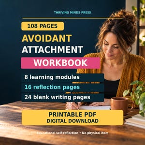 Avoidant Attachment Workbook: Emotional Distance, Boundaries and Relationship Reflection, Printable PDF