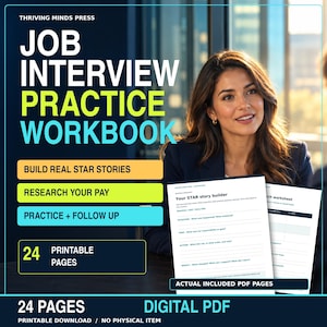 Könnte beinhalten: Ein digitales Arbeitsbuch für Vorstellungsgespräche von Thriving Minds Press. Das Cover zeigt den Text Job Interview Practice Workbook, Build Real Star Stories, Research Your Pay, Practice + Follow Up und 24 Printable Pages. Enthält PDF-Seiten.