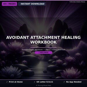 Puede incluir: Cuaderno digital titulado "Avoidant Attachment Healing Workbook" con un diseño púrpura y negro. La portada incluye texto, flores de loto y una ilustración de una cordillera. El cuaderno es un PDF digital imprimible con más de 45 páginas.