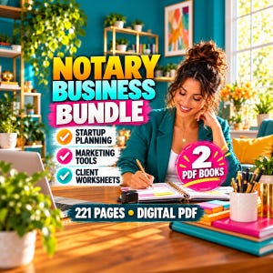 May include: A digital product bundle titled Notary Business Bundle featuring 221 pages in 2 PDF books. The text includes Startup Planning, Marketing Tools, and Client Worksheets. The graphic is displayed over a desk with a planner and pens.