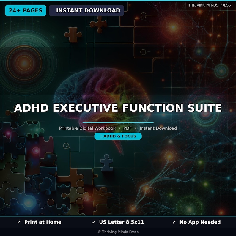 May include: Digital workbook titled "ADHD Executive Function Suite" with a brain graphic. The image includes the text "24+ Pages" and "Instant Download." Additional text includes "Printable Digital Workbook," "PDF," and "ADHD & FOCUS."