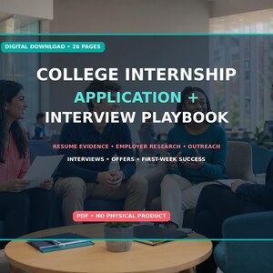 College Internship Guide PDF, Student Resume, Application, Interview, Offer and First 90 Days Career Playbook