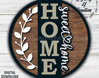 Home Sweet Home Welcome Sign with Floral Leaf Design | Laser Cut File SVG DXF Template Door Hanger |  Home Decor | Digital Download
