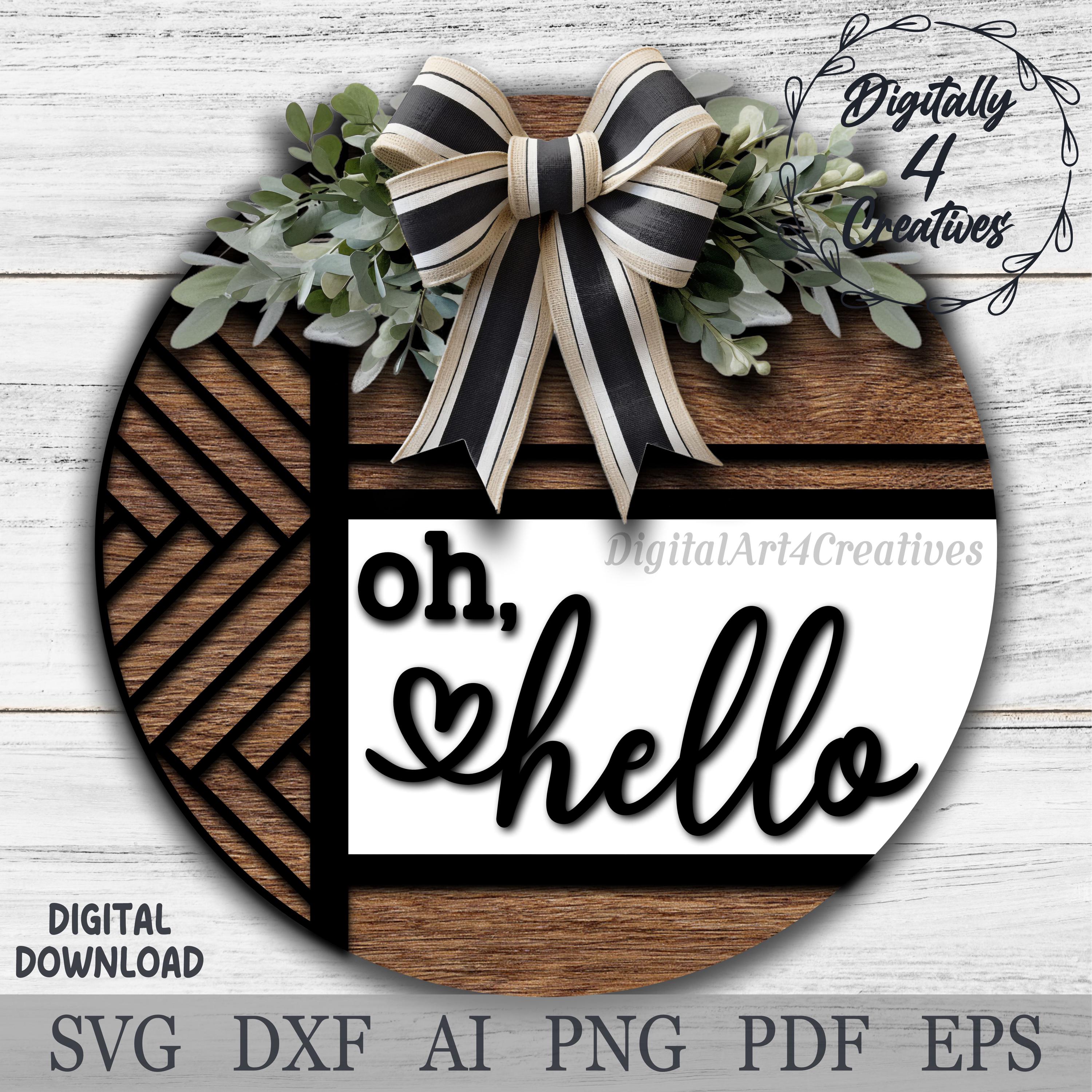 Boho Oh Hello Welcome Sign | Laser Cut File | SVG DXF Template | Farmhouse Door Hanger | Glowforge Home Decor | Digital Download