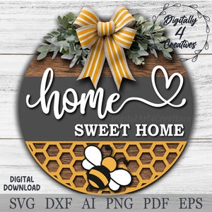 Home Sweet Home-welkomstbord bijenkorf | Lasergesneden bestand SVG-sjabloon Cricut bestand lente deurhanger | Digitale download Glowforge woondecoratie