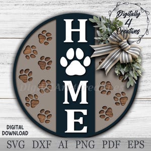 Home Welcome Sign with Dog or Cat Paw Design | Laser Cut File SVG & DXF Template | Door Hanger | Glowforge Home Decor | Digital Download