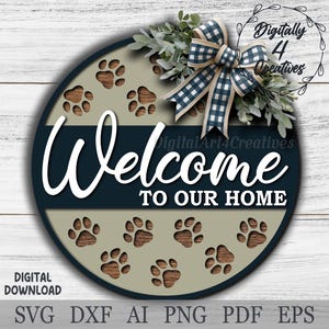 Welcome to Our Home Sign Dog or Cat Paw Print Design | Laser Cut File SVG DXF Template Door Hanger | Glowforge Home Decor | Digital Download