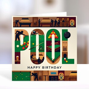 May include: A square greeting card featuring the word POOL in large block letters filled with illustrations of pool tables, billiard balls, cues, and people playing in a bar setting. The text HAPPY BIRTHDAY is printed below the letters.