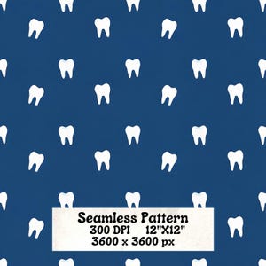 May include: A seamless pattern featuring white teeth scattered across a deep blue background. The image includes text indicating it is a seamless pattern with 300 DPI and dimensions of 12"x12" (30.48 cm x 30.48 cm).