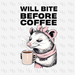 Lustige PNG, Possum Design, beißt vor dem Kaffee, Sofort Download, Sublimation, Clipart