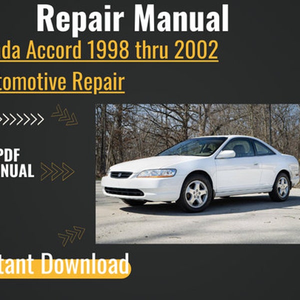 Honda Accord 1998 thru 2002 Automotive Repair Manual service Repair Manual, Car manual