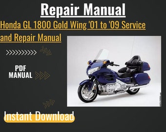 Honda GL 1800 Gold Wing '01 to '09 Service and Repair Manual service Repair Manual, motor service manual ,motorcycle repair manual