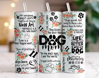 Enveloppe de verre pour maman chien, affirmations de chien 20 Oz Skinny Sublimation Tumbler PNG, téléchargement numérique de conception de gobelet maman chien pour droit/conique