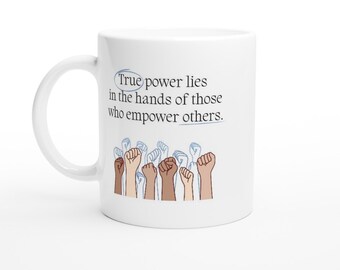 Tasse à café personnalisée de 11 oz, tasse Empower, tasse à café, cadeau de collègue, tasse d'anniversaire, cadeau pour un leader ou un manager, père Noël secret et cadeau de bureau