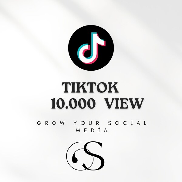 Tiktok 10.000 View Grow Your Social Media High