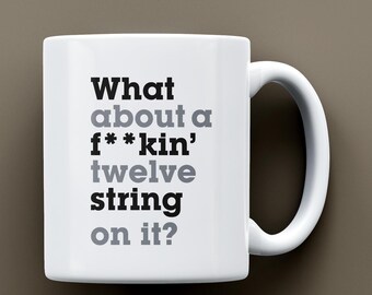 What About a Twelve String On It Mug - Troggs Tape Quote Mug |An in-joke for recording studio engineers, producers and musicians everywhere.
