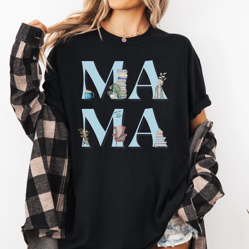 Bookish Mama Shirt Cozy Reader Mom Tee Book Club Mom Gift Just One More Chapter Shirt Reading Mom T-Shirt Book Lover Mom Shirt Mothers Day image 4