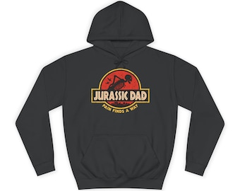 Jurassic Dad Hoodie | Pain Finds a Way Funny Dad Gift