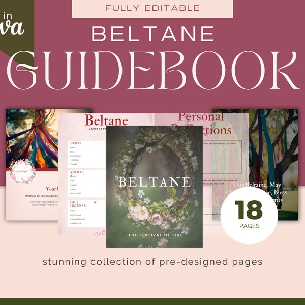 Beltane Canva Editable Template 18 Page Guide book | Workbook. Done For You. Use as Your Own. Spring Renewal. Personal or Professional.