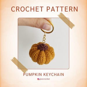 Crochet Pumpkin Keychain Pattern: Easy Beginner Amigurumi (PDF Pattern)