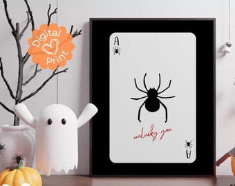 Ace of Hearts Halloween Print // Spooky Home Decor, Halloween Decor, Halloween Wall Art, Halloween Print, Unlucky You Poster, Spider Decor