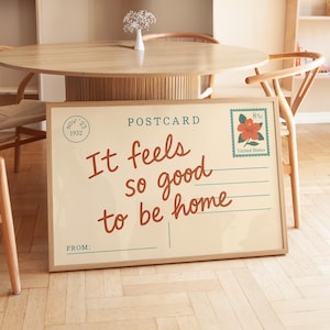 It Feels So Good To Be Home Poster, Vintage Postcard Print, Trendy Hand Drawn Poster, Girly College Dorm Decor, Retro Apartment