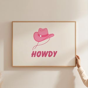 Cartel de Howdy - Arte de citas edificantes - Impresión de recordatorio diario - Arte de pared manifiesto - Arte de pared de buenas vibraciones - Impresión rosa