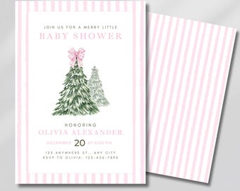 May include: A baby shower invitation with a pink and white striped border. The invitation features text that reads "Join us for a Merry Little Baby Shower" and "Honoring Olivia Alexander". The invitation includes a watercolor illustration of two Christmas trees and a pink bow.