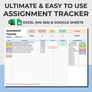 May include: A digital assignment tracker spreadsheet for Excel (MS 365) and Google Sheets. The spreadsheet is labeled "Ultimate & Easy to Use Assignment Tracker" and includes sections for class, assignment, due date, and completion status. The image shows a 37.50% completion rate.