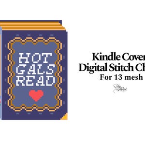 Może przedstawiać: Cyfrowy schemat do haftu krzyżykowego na pokrowiec na Kindle przedstawiający niebieską książkę ze złotą ramką i tekstem "HOT GALS READ" w kolorze białym. W środku książki znajduje się czerwone serce. Schemat jest dla 13 oczek.